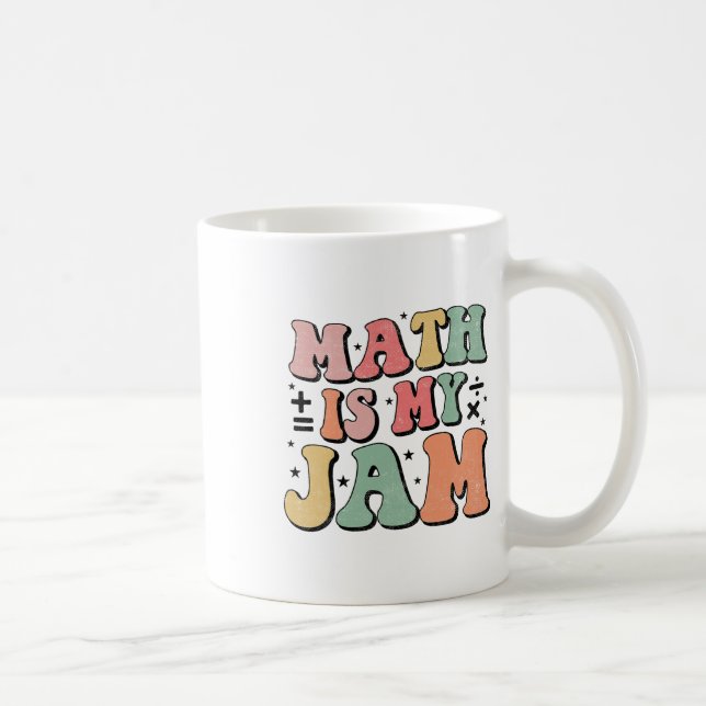 Groovy Math Is My Jam First Day Ck To School Math  Coffee Mug (Right)