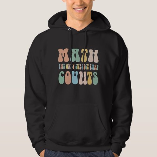 groovy math the only subject that counts funny  hoodie