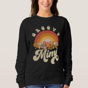 Groovy Mimi Retro Rainbow Colorful Flowers Grandma Sweatshirt