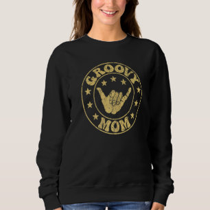 Groovy Mom 70s Aesthetic Nostalgia 1970's Retro Mo Sweatshirt
