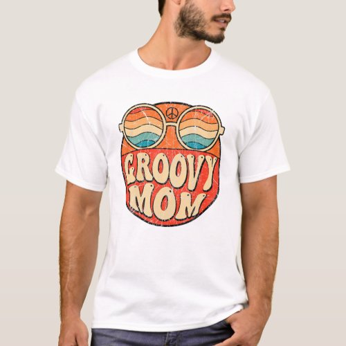 Groovy Mom 70S Aesthetic Nostalgia 1970S Retro Mo T_Shirt