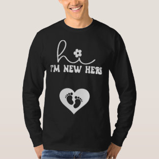 Groovy Mom Hi I m New Here  Pregnancy Announcement T-Shirt