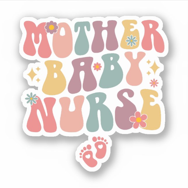 Groovy Mother Baby Nurse, Postpartum Nurse Sticker (Front)