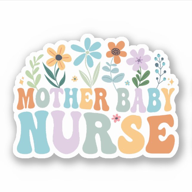 Groovy Mother Baby Nurse, Postpartum Nurse Sticker (Front)