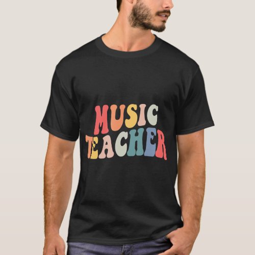 Groovy Music Teacher Team Shirt Teacher Back To Sc