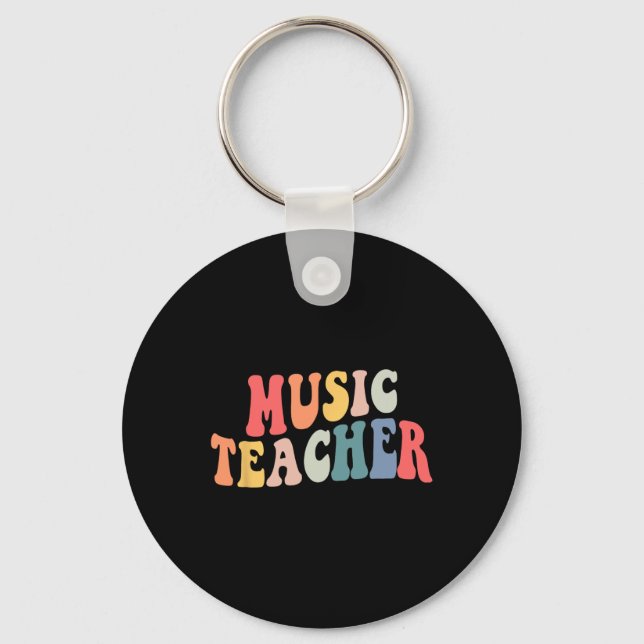 Groovy Music Teacher Team  Teacher Back To School  Keychain (Front)