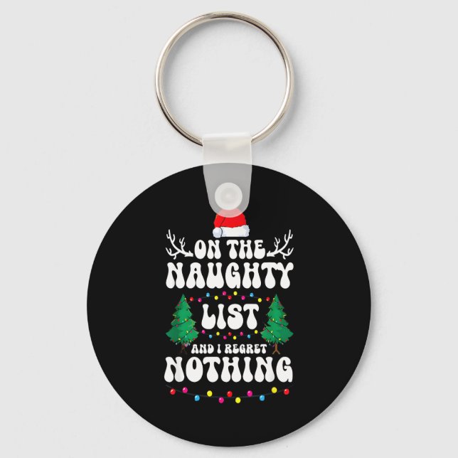 Groovy Naughty List Christmas Xmas Santa Mens Wome Keychain (Front)