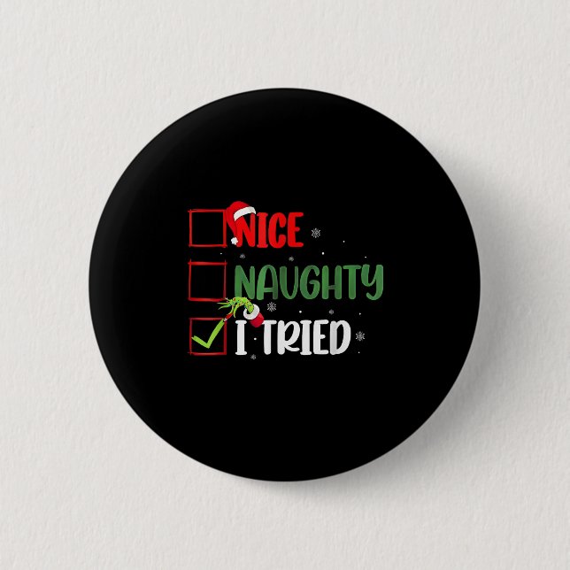 Groovy Nice Naughty I Tried Christmas 2024 Santa C Button (Front)