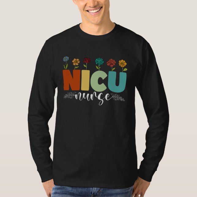 Groovy NICU Nurse Flowers Appreciations Medical Wo T-Shirt (Front)
