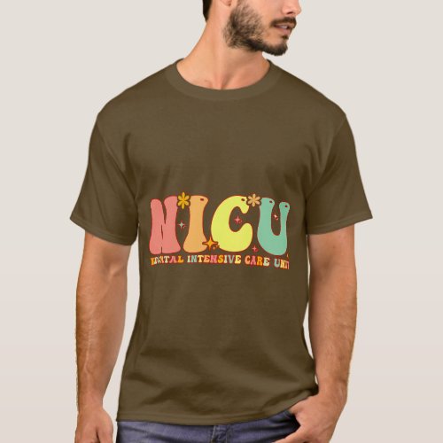 Groovy Nicu Nurse Neonatal Intensive Care Unit App T_Shirt