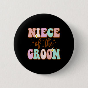 Groovy Niece Of The Groom Wedding Shower From Groo Button