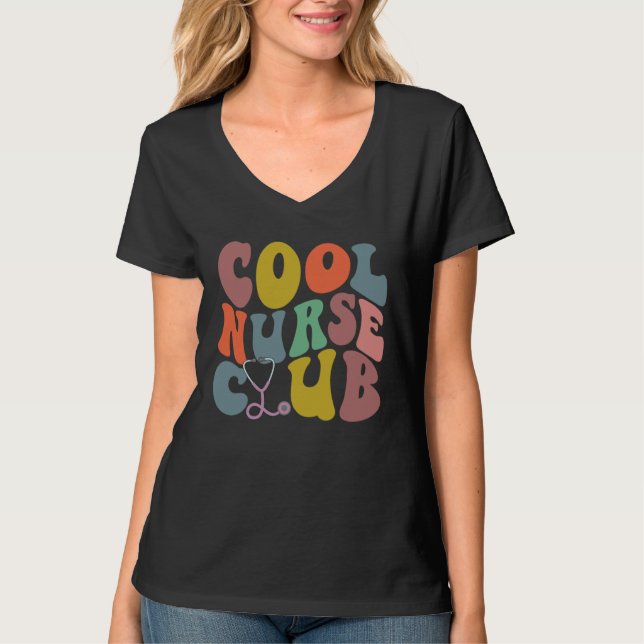 Groovy Nurse Cool Nurse Club School Nurse RN ICU E T-Shirt (Front)