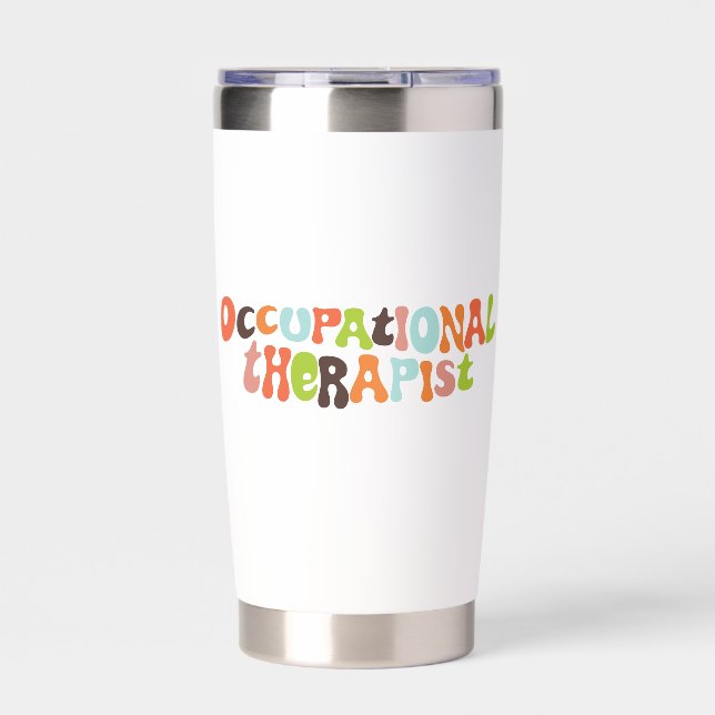 Groovy Occupational Therapist OT Therapy Insulated Tumbler (Front)