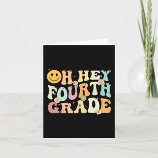 Groovy Oh Hey 4th Fourth Grade Back To School Teac Card