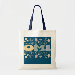 Groovy Omi Grandmother Flowers Omi Grandma Tote Bag