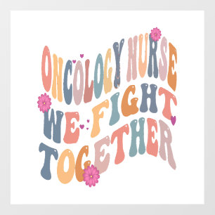 Groovy Oncology Nurse Retro Heme Onc Nursing women Wall Decal