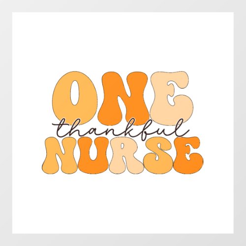 Groovy  One Thankful Nurse  Thanksgiving Floor Decals