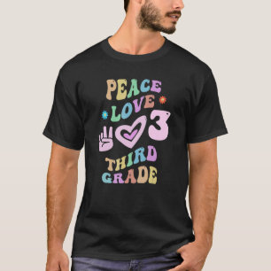 Groovy Peace Love THIRD GRADE Teacher Little Miss  T-Shirt