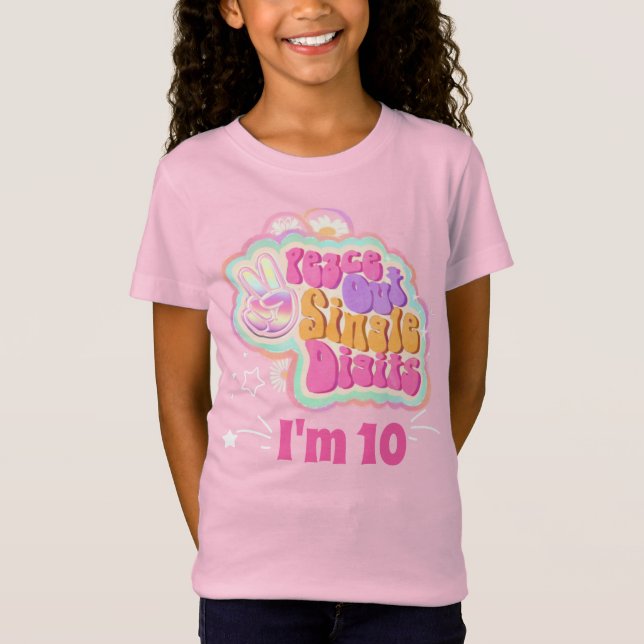 Groovy Peace Out Single Digits I'm 10  T-Shirt (Front)