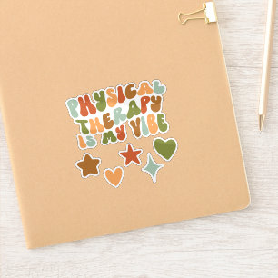 Groovy Physical Therapy Is my Vibe Sticker, PT Sticker