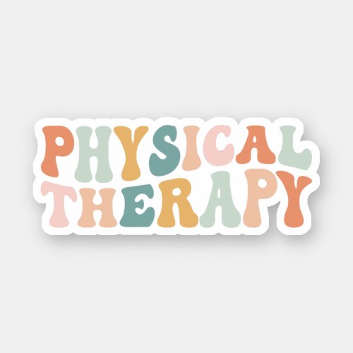 Groovy Physical Therapy Physical Therapist PT Gift Sticker