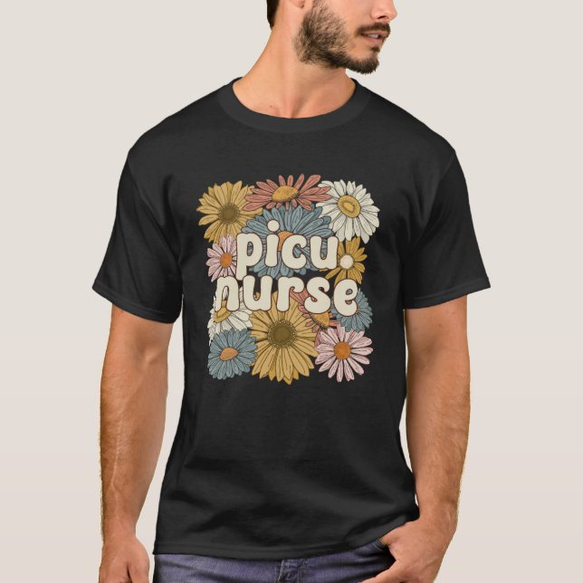 Groovy PICU Nurse Pediatric Intensive Care Unit T-Shirt (Front)