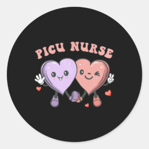Groovy Picu Nurse Valentine Hearts Pediatric Inten Classic Round Sticker