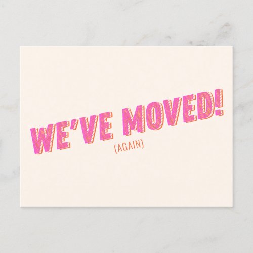 Groovy Pink Weve Moved New Moving Announcement Postcard