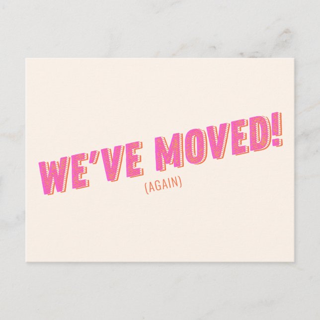 Groovy Pink We've Moved New Moving Announcement Postcard (Front)
