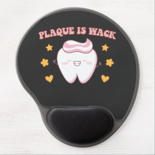 Groovy Plaque is Wack Dental Hygienist Gel Mouse Pad