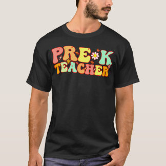 Groovy Pre-K Teacher Teacher Back To School T-Shirt