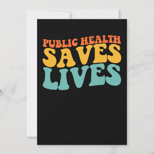 Groovy Public Health Saves Lives Invitation