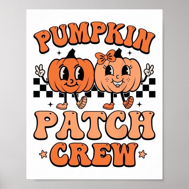 Groovy Pumpkin Patch Crew Squad Thanksgiving Fall  Poster (Front)