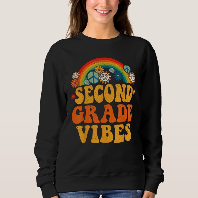 Groovy Rainbow Back to School 2nd Grade Vibes Teac Sweatshirt (Front)