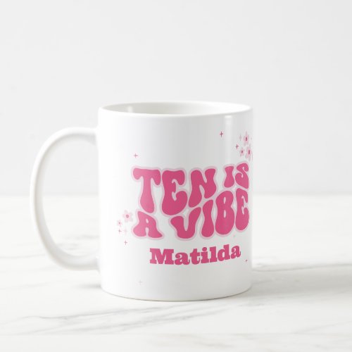 groovy rainbow ten is a vibe 60s retro daisy pink coffee mug