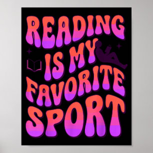 Groovy reading is favorite sport funny book lover poster