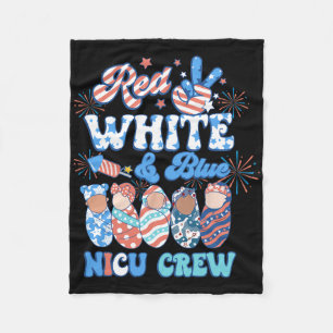 Groovy Red White Blue Nicu Crew Nicu Nurse 4th Of Fleece Blanket