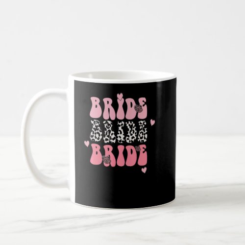 Groovy Retro Bride Bridal Bachelorette Party Match Coffee Mug