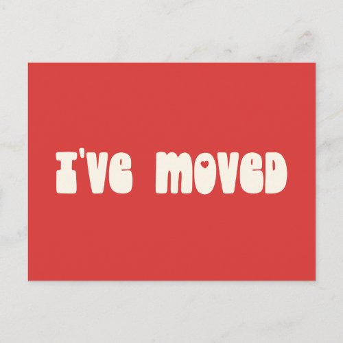 Groovy Retro Bright Red Ive Moved New Address Postcard