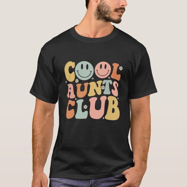 Groovy Retro Cool Aunts Club Auntie Funny Smile Ha T-Shirt (Front)
