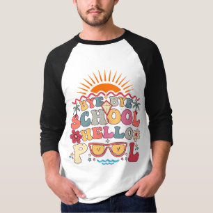 Groovy Retro Design Bye Bye School Hello Pool Cool T-Shirt