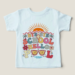 Groovy Retro Design Bye Bye School Hello Pool Cool Toddler T-shirt