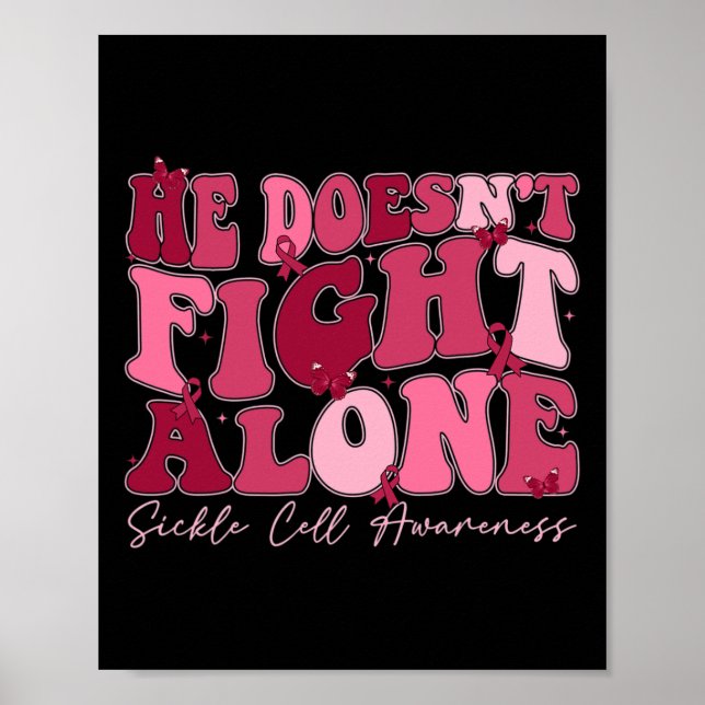 Groovy Retro He Doesn't Fight Alone Sickle Cell Aw Poster (Front)