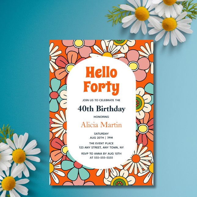 Groovy Retro Hippie Flower Hello Forty Birthday Invitation (Creator Uploaded)