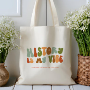 Groovy Retro History is My Vibe, Historian Tote Bag