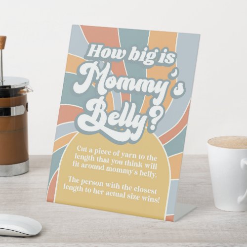 Groovy Retro How Big Is Mommys Belly Shower Game Pedestal Sign