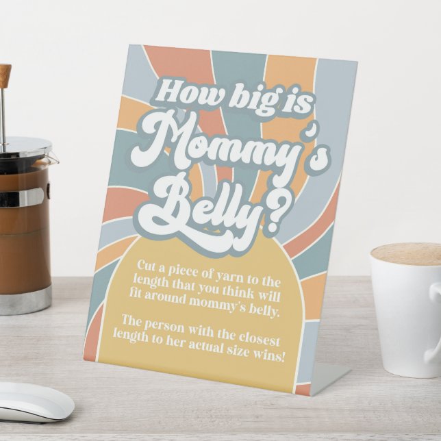 Groovy Retro How Big Is Mommy's Belly Shower Game Pedestal Sign (In SItu)