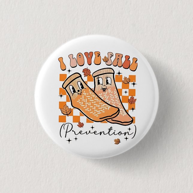 Groovy Retro I Love Fall Prevention Funny  Button (Front)