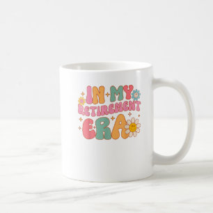 Groovy Retro In My Retirement Era Funny Teacher Coffee Mug