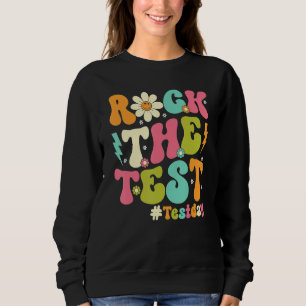 Groovy Rock The Test Motivational Retro Teachers T Sweatshirt